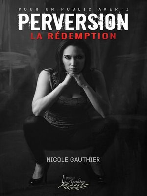 cover image of Perversion Tome 3